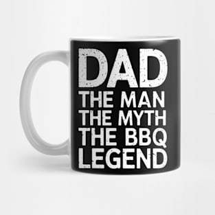 The Man The Myth The BBQ Legend Dad Mug